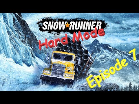 Episode 7 - How NOT to get the White Western Star!  - SnowRunner on Hard Mode (Walkthrough)