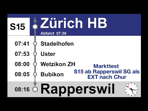 ZVV Ansagen, S15/EXT (Zürich HB-Rapperswil SG) (Chur) | Markttest | Teilstrecke