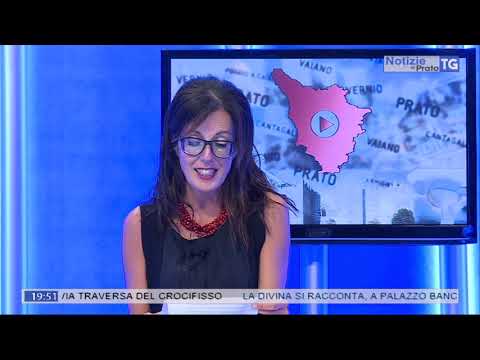 2018-08-27 NOTIZIE DI PRATO TG ORE 19.45