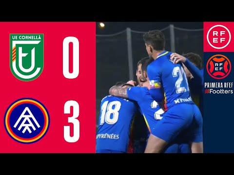 RESUMEN | UE Cornellà 0-3 FC Andorra | PrimeraRFEF | Jornada 26 | Grupo 2