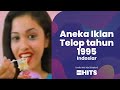 Aneka Iklan Telop Tahun 1995 Indosiar