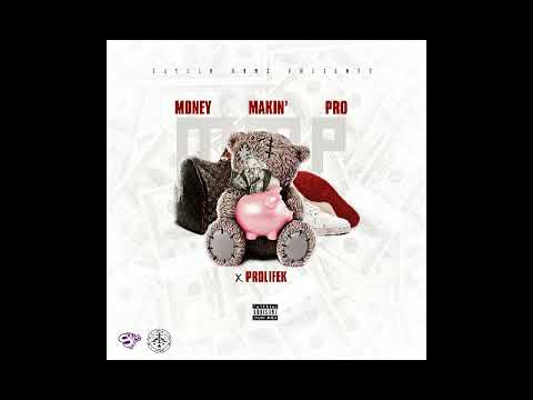 PROLIFEK - PLAYIN' PROD BY CASHMONEY AP
