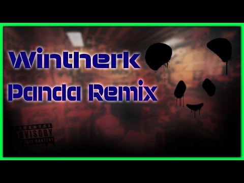 Panda(Remix) - Wintherk Familia Unida/TodoGood Company (Letra)