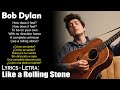 Bob Dylan Like A Rolling Stone Lyrics Spanish English Español Inglés