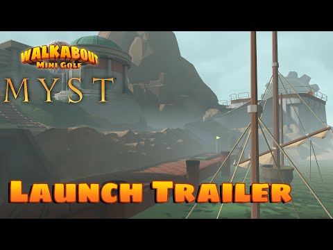 Myst - Walkabout Mini Golf - Launch Trailer