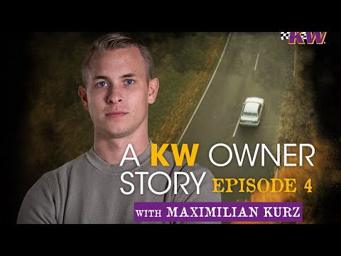 KW Owner Story Episode 4 TRAILER Maximilian Kurz
