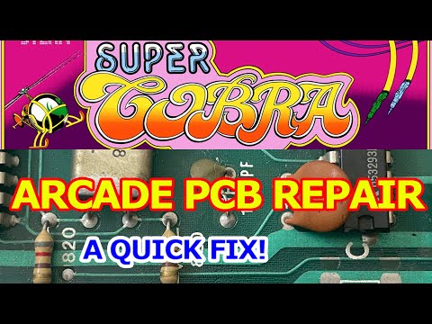 Super Cobra Arcade PCB repair - Graphics errors / Intermittent resets - A quick fix!