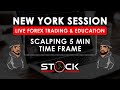 Live Forex Trading -  New York Session - Scalping 5 Minute TF