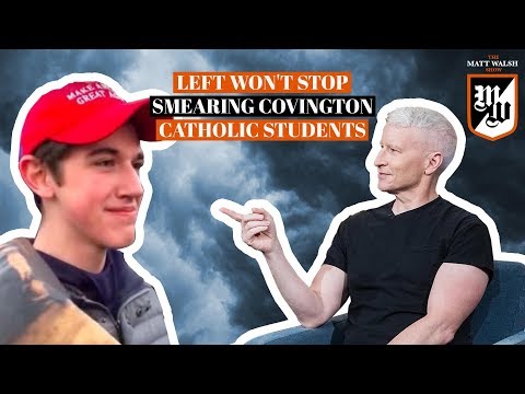 Left Won't Stop Smearing Covington Catholic Students | Ep. 181