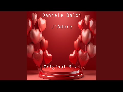 J'Adore (Original Mix)