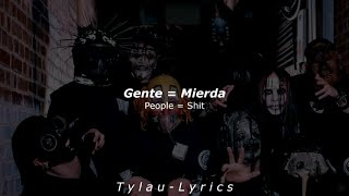 Slipknot - (515) &amp; People = Shit (Sub. Español &amp; English) || T y l a u - L y r i c s