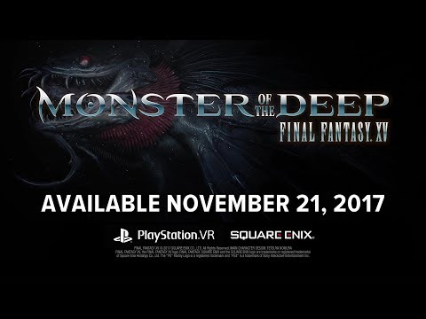 MONSTER OF THE DEEP: FINAL FANTASY XV