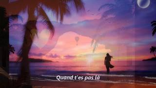 Quand t'es pas là - Lydia & Sébastien (Cover avec paroles) Sylvie Gauthier