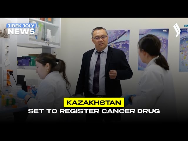 Kazakhstan set to register cancer drug