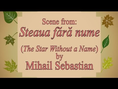 Romanian in Use - "Steaua fără nume" by Mihail Sebastian