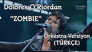 Dolores O&#39;Riordan &amp; Sinfonia Varsovia - Zombie (Türkçe Altyazılı)