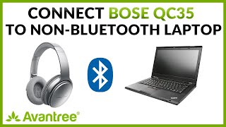 How to connect Bose QC35ii with a Laptop/Computer via Bluetooth USB Dongle Adapter