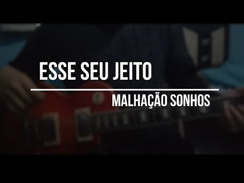 Esse Seu Jeito (perina) - Malhação