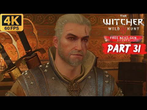 The Witcher 3: Wild Hunt Next Gen Update Walkthrough Part 31 (No Commentary)