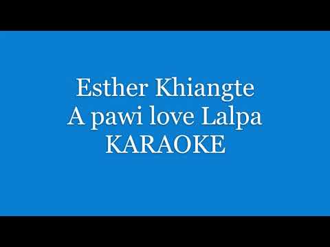 Esther - A pawi love Lalpa Track