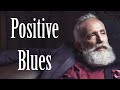 Happy Blues Music - Good Mood Blues Instrumental - The Best of Modern Electric Blues