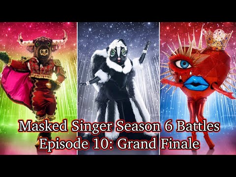 Masked Singer Season 6 Battles | Episode 10: Grand Finale