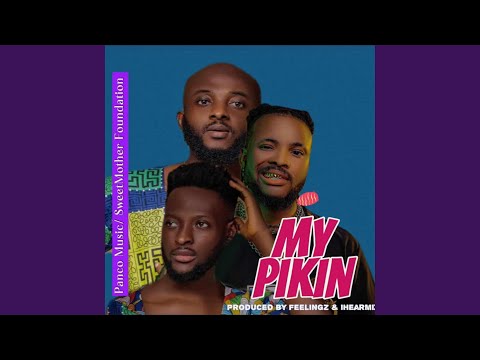 My pikin