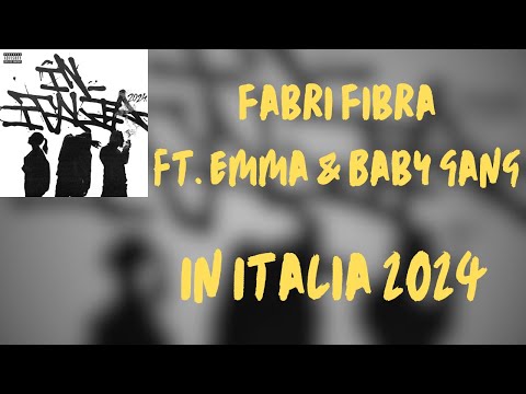 (Lyric) Fabri Fibra ft. Emma & Baby Gang - In Italia 2024