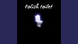 Cover art for Polish Toilet