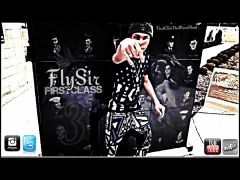 FlySir - Rude Ft. ZayQuan (FirstClass3 Mixtape)