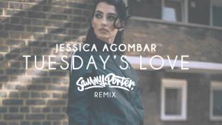 Jessica Agombar - Tuesday's Love (Sammy Porter 2 Step Remix)