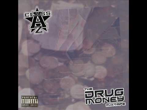 Class A'z Who Shot Ya