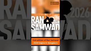 2nd edition of Ran Samwad 2026 begins in Bengaluru
