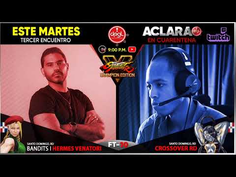 ACLARAO EN CUARENTENA I MARTES I BANDITS HERMES VENATORI vs CROSSOVER RD