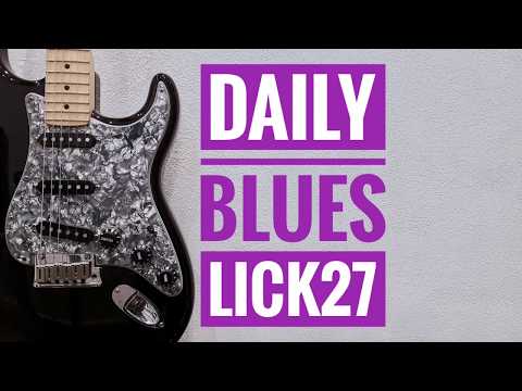 Andy's Lab - Daily Blues Licks #27 - Guitar Lesson