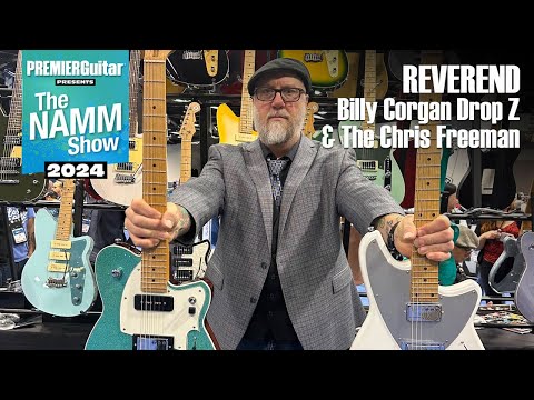 Reverend Billy Corgan Drop Z & The Chris Freeman | NAMM 2024