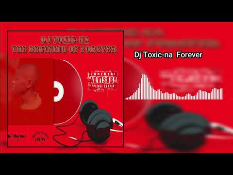 Dj Toxic na Forever