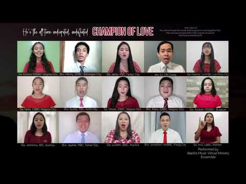 Champion of Love | Baptist Music Virtual | Ensemble