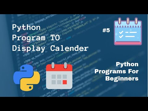 Python Program To Display Calendar Python Programs For Beginners 5 Hindi