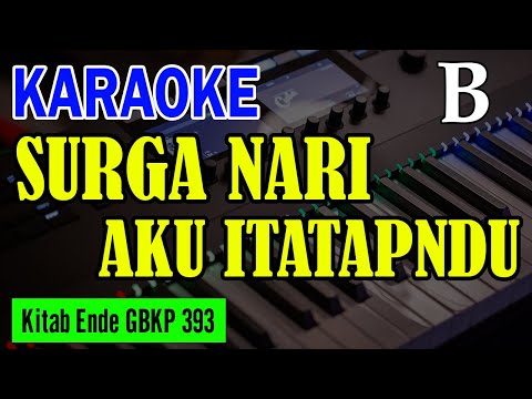 KEE GBKP NO. 393 - SURGA NARI AKU ITATAPNDU