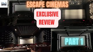 Escape Cinemas Part 1 - Theatre Review by KSReview