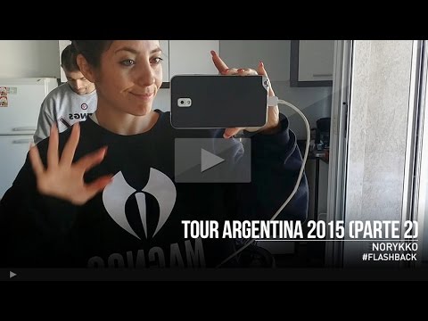 Santaflow & Norykko - Tour Argentina 2015 (PARTE 2)