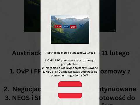 Austriackie media publiczne 11 lutego