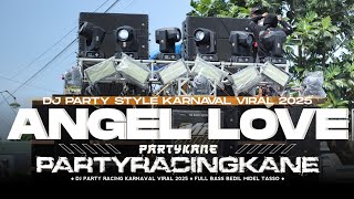 Download lagu DJ PANDA MASHUP ANGEL'S LOVE LEGENDARIS VELOCITY MIDDLE NROTOK KARNAVAL SOUND HOREG FULL BASS 2025 mp3