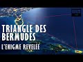 🔺 Triangle Des Bermudes L'Enigme Révélée - Documentaire Science - RMC Découverte - (2014)