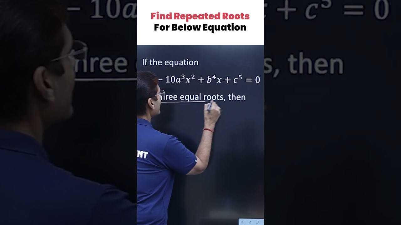 Repeated roots of an equation |  | SMSIR SHORTS!  #shorts #mathsproblems  #jee2023