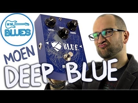 MOEN Deep Blue MO-DB Blues Overdrive Pedal Demo