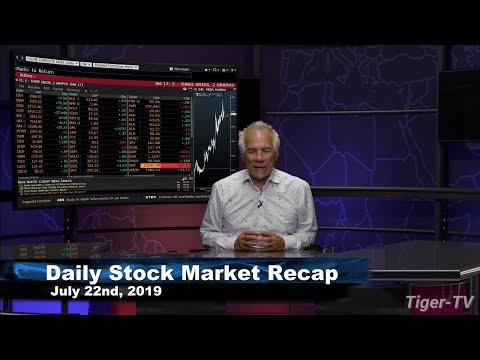 July 22nd, Daily Market Recap with Tom O'Brien on TFNN - 2019