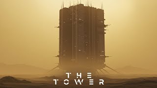 THE TOWER | Dark Dystopian Ambient | Post-Apocalyptic Soundscape | Ambience, Background