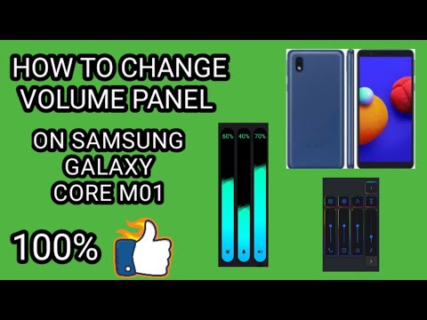 HOW TO CHANGE VOLUME PANEL ON SAMSUNG GALAXY CORE M01